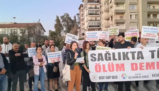 Hatay'da Sağlıkta Dönüşüm Protestosu