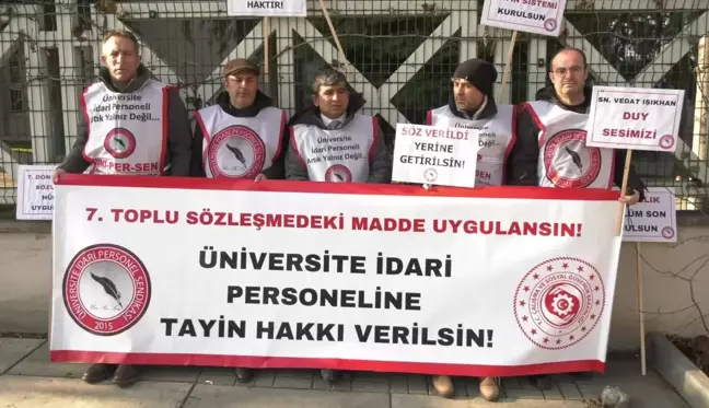 Üniversite İdari Personelleri Sendikası Tayin Sorununu Çözmek İçin Eylemde