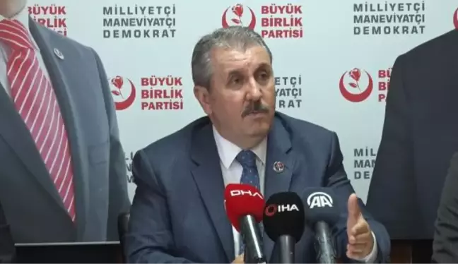 Mustafa Destici: Milletin vicdanı HDP'nin kapatılmasını emrediyor