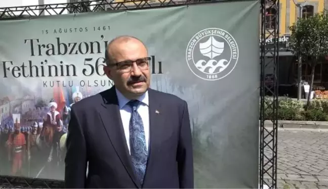 TRABZON'UN FETHİNİN 562'NCİ YIL DÖNÜMÜ KUTLANDI, VALİ USTAOĞLU VEDA ETTİ