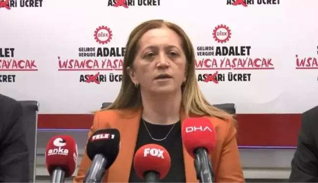 DİSK Genel Başkanı Arzu Çerkezoğlu: '2024 yılında asgari ücretin ne kadar olması gerektiğini söylemiyoruz'