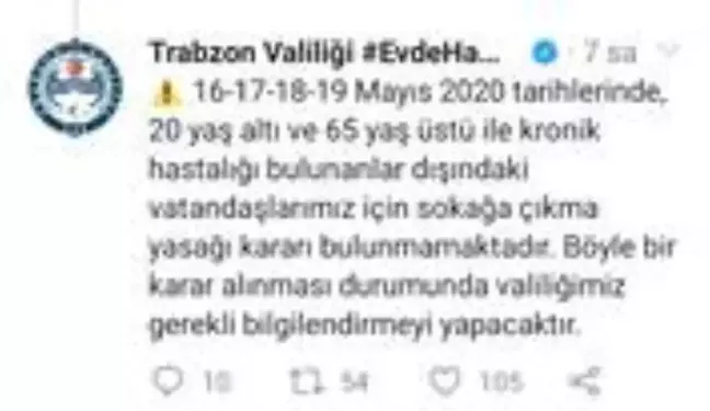Trabzon'da bu hafta sonu sokağa çıkma yasağı uygulanmayacak