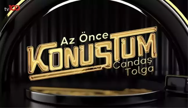 Az Önce Konuştum konukları kimlerdir? 24 Ocak 2023 Candaş Tolga Işık ile Az Önce Konuştum bu haftanın konuğu kimdir?