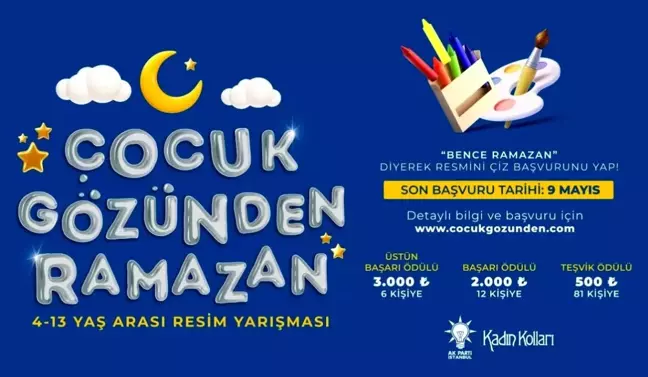 AK Parti İstanbul'dan 'Çocuk Gözünden Ramazan' Yarışması