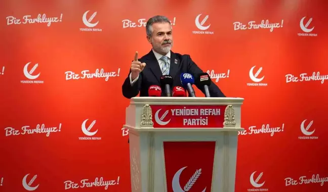 Yeniden Refah Partisi'nden Erken Seçim ve Ekonomik Sorunlara Dikkat