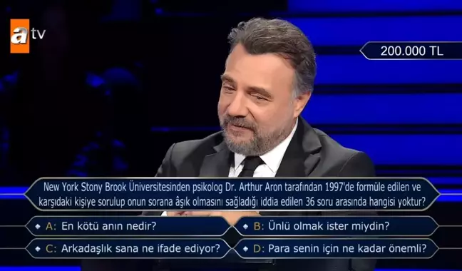 New York Stony Brook Üniversitesinden psikolog Dr. Arthur Aron tarafından 1997'de formüle edilen ve karşıdaki kişiye sorulup onun sorana âşık olması..