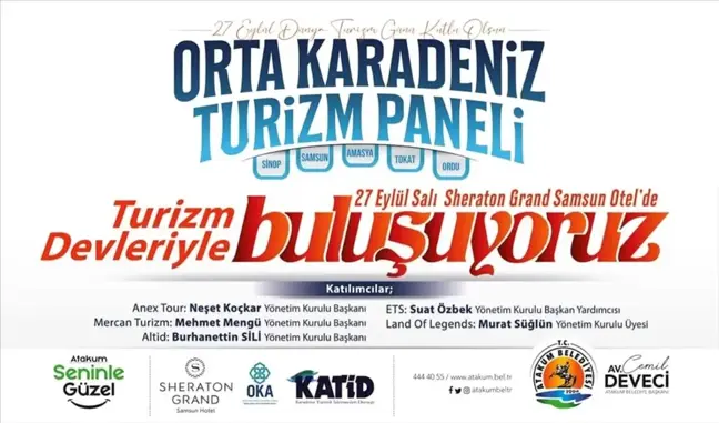 Samsun haberi! Turizm devleri Atakum'da buluşuyor