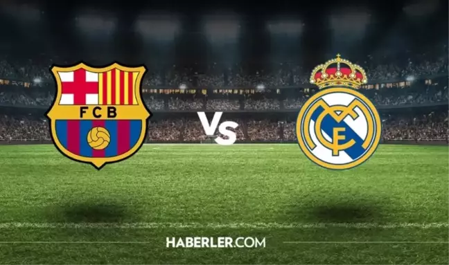 Barcelona - Real Madrid CANLI izleme linki var mı? Real Sociedad - B.Leverkusen hazırlık maçı hangi kanalda?
