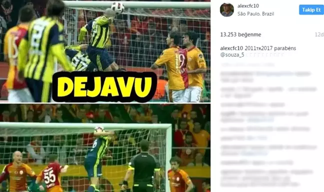 Alex'ten Derbi Paylaşımı: Dejavu