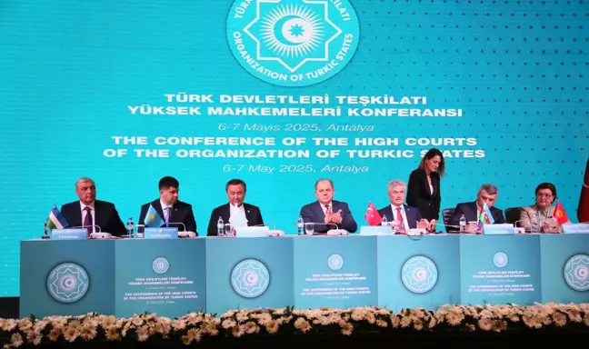 Türk Dünyası Yüksek Mahkemeleri Konferansı'nda 'Antalya Statü Belgesi' imzalandı
