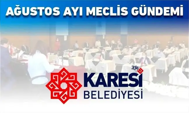 AĞUSTOS 2021 MECLİS GÜNDEMİ