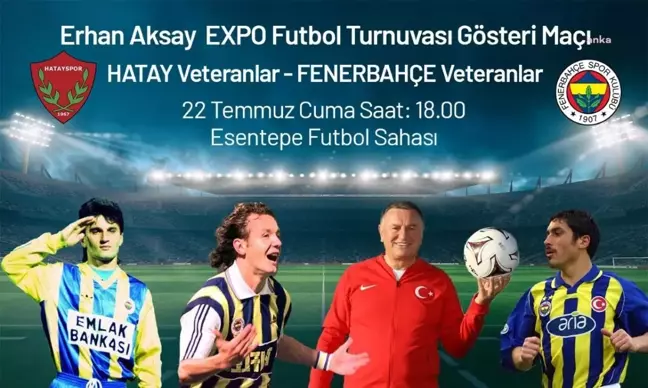 Fenerbahçe'nin Eski Yıldızları, Hatay Veteranlar Takımı ile Mücadele Edecek