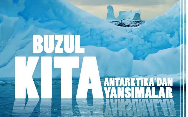 'Buzul Kıta Antarktika' Deniz Biyoloji Müzesi'nde