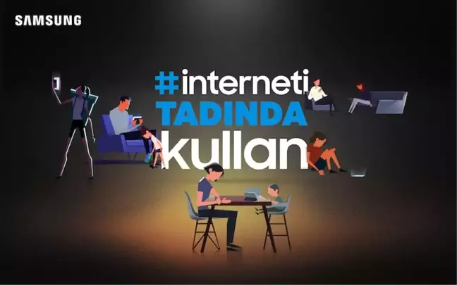 Samsung 'İnterneti Tadında Kullan'maya Davet Ediyor