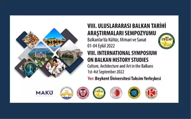 8'inci Uluslararası Balkan Tarihi Araştırmaları Sempozyumu başlıyor
