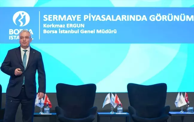 Borsa İstanbul Genel Müdürü Korkmaz Ergun: Halka Arz Sayısında Önemli Artış