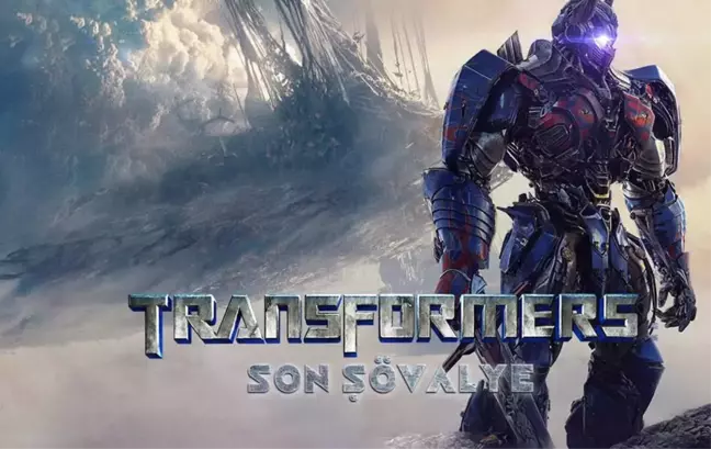 Transformers 5: Son Şövalye filmi oyuncuları kim? Transformers 5: Son Şövalye konusu, oyuncuları ve Transformers 5: Son Şövalye özeti!