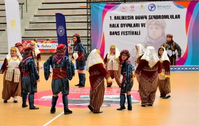Balıkesir Down Sendromlular Halk Oyunları ve Dans Festivali