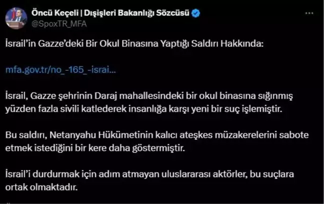 Dışişleri Bakanlığı: İsrail'in Gazze'deki Okul Binasına Saldırısı İnsanlığa Karşı Suç