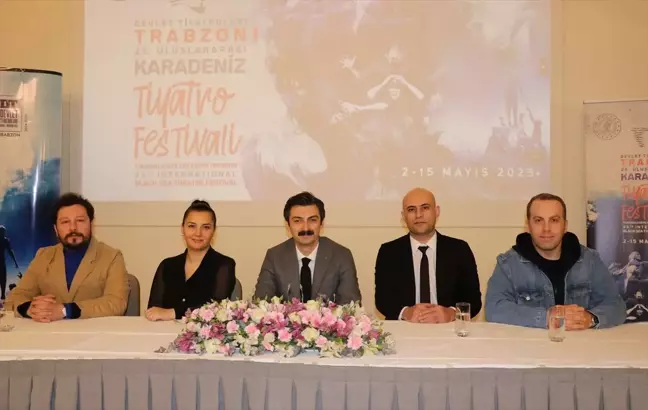 25. Uluslararası Karadeniz Tiyatro Festivali Trabzon'da Başlıyor