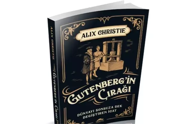 İlk kitap basımının hikayesi: Gutenberg'in Çırağı