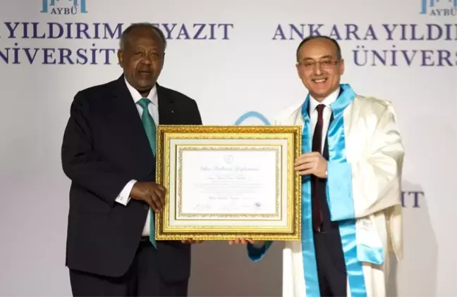 Cibuti Cumhurbaşkanı Guelleh'e Ankara Yıldırım Beyazıt Üniversitesinden Fahri Doktora Unvanı