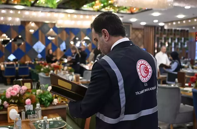 Ticaret Bakanlığı Ramazan Öncesi Restoranlarda Fiyat Denetimleri Yapıyor