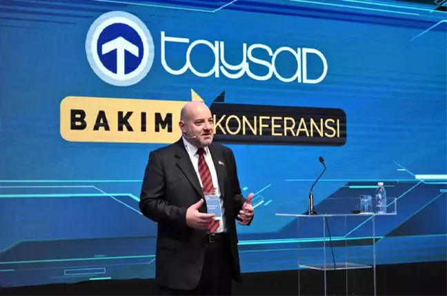TAYSAD 9. Bakım Konferansı Bakımda Retrofit ve Yenileme Uygulamalarını Ele Aldı