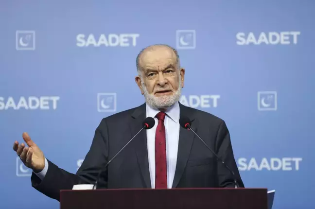 Saadet Partisi Genel Başkanı Karamollaoğlu, gündemi değerlendirdi Açıklaması