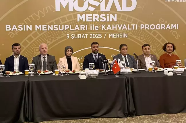 MÜSİAD Mersin Şube Başkanı Kayan: Ekonomik ve Dijital Dönüşümle Mersin'i Güçlendireceğiz