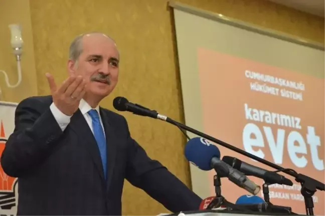 Başbakan Yardımcısı Numan Kurtulmuş Açıklaması
