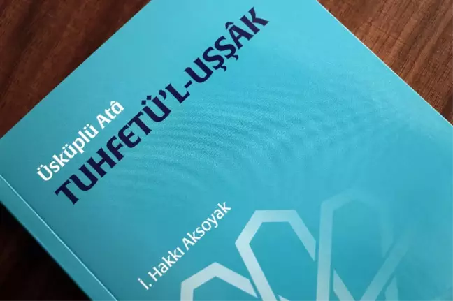 Ahmed-i Yesevi'nin Rumelili Bir Takipçisi Üsküplü Ata Tuhfetü'l-Uşşak