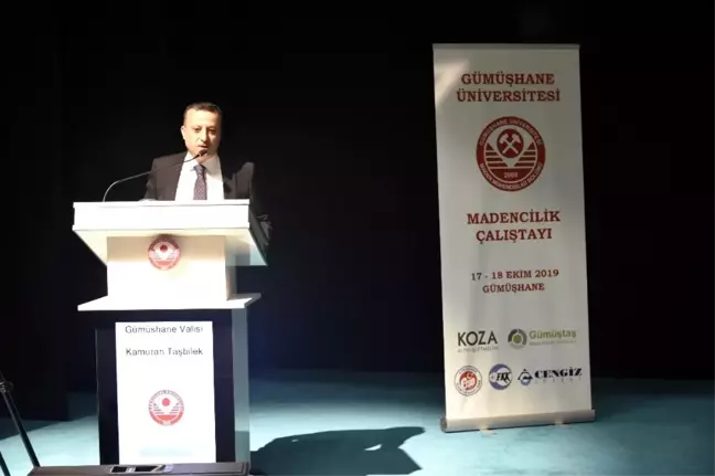 Maden şehri Gümüşhane'de 'Madencilik Çalıştayı' düzenleniyor