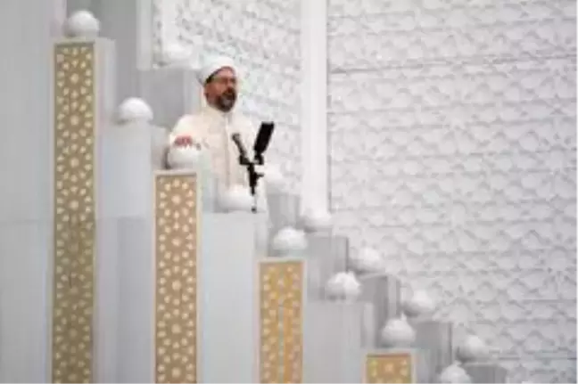 Diyanet İşleri Başkanı Erbaş'tan bayram hutbesi