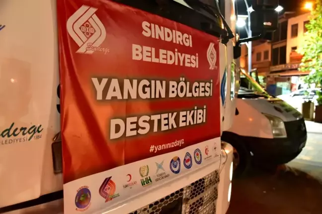 Sındırgı yangın destek ekibi ve yardımlar Muğla yangın bölgesine ulaştı