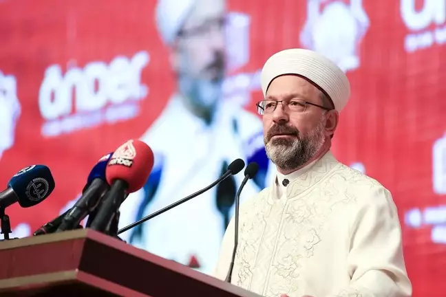 Diyanet İşleri Başkanı Erbaş: