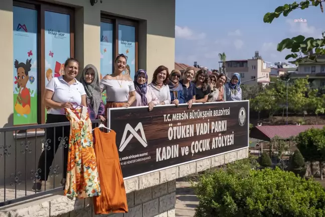 Mersin Büyükşehir'de 'Kadın ve Çocuk Atölyeleri' Devam Ediyor