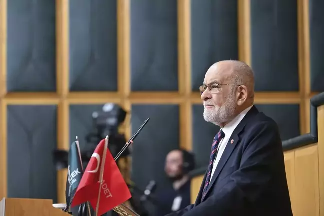 Karamollaoğlu, Saadet Partisi TBMM Grup Toplantısı'nda konuştu Açıklaması