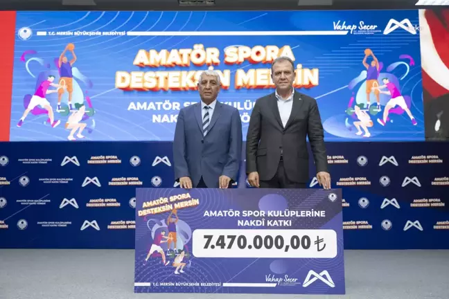 Mersin Büyükşehir'den Amatör Spor Kulüplerine 7 Milyon 470 Bin TL Destek