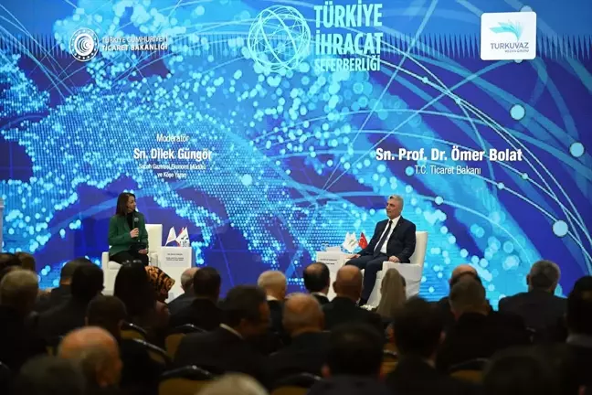 Ticaret Bakanı Ömer Bolat, Malatya'da ihracat seferberliği panelinde konuştu Açıklaması