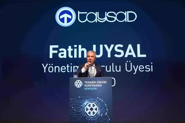 TAYSAD Tedarik Zinciri Konferansı Sektörün Sorunlarını Masaya Yatırdı