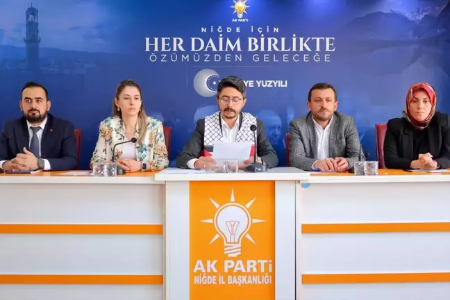 Ak Parti Niğde İl Başkanı Özdemir'den İsrail'e tepki