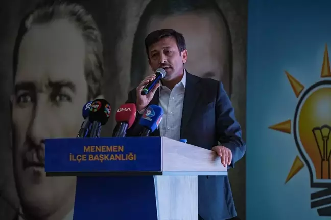 AK Parti'li Dağ, Menemen İlçe Kongresi'nde konuştu Açıklaması