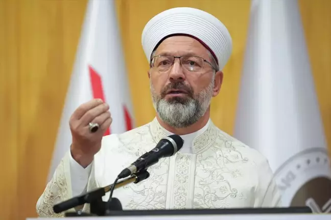 Diyanet İşleri Başkanı Erbaş 