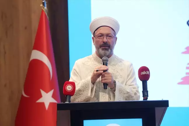 Diyanet İşleri Başkanı Erbaş: Aile Yapısını Koruma Çalışmaları Devam Ediyor