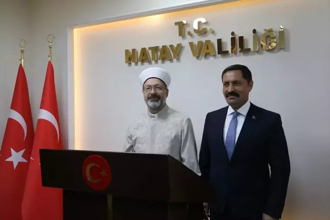 Diyanet İşleri Başkanı Ali Erbaş Hatay'da Ziyaretlerde Bulundu