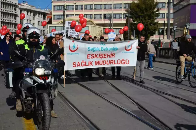 Eskişehir'de Organ Bağışı Haftası İçin Farkındalık Yürüyüşü Düzenlendi