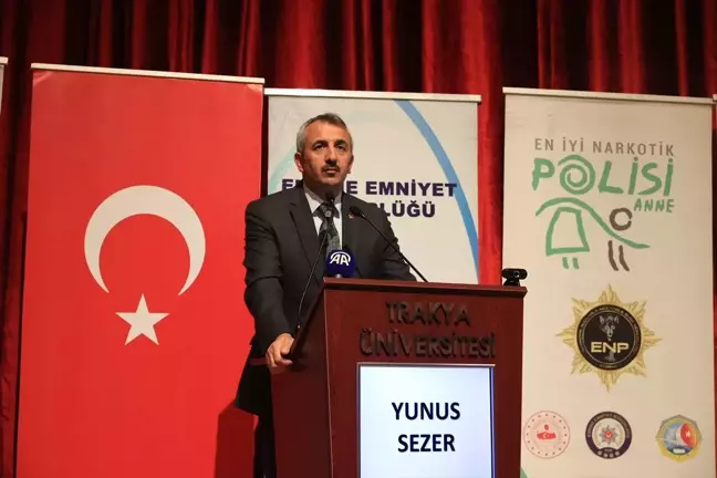 Edirne'de Uyuşturucuyla Mücadele Semineri Düzenlendi