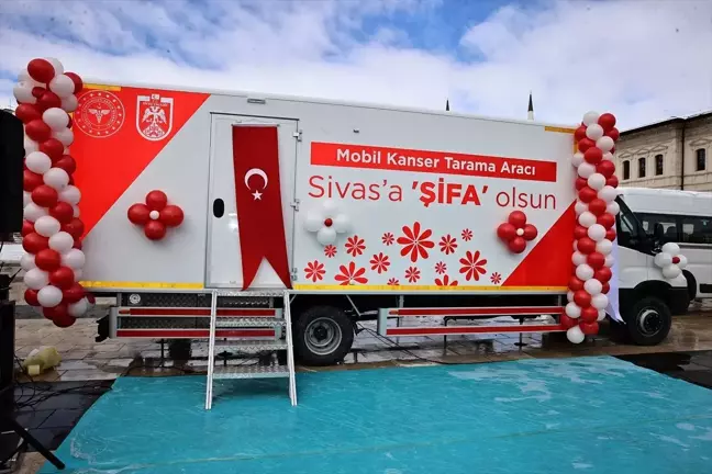 Sivas'ta Mobil Kanser Tarama Aracı Hizmete Girdi