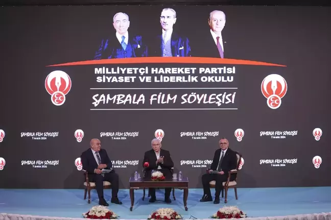 MHP Siyaset ve Liderlik Okulunda 'Şambala' Filmi Söyleşisi